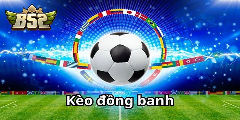 Kèo đồng banh